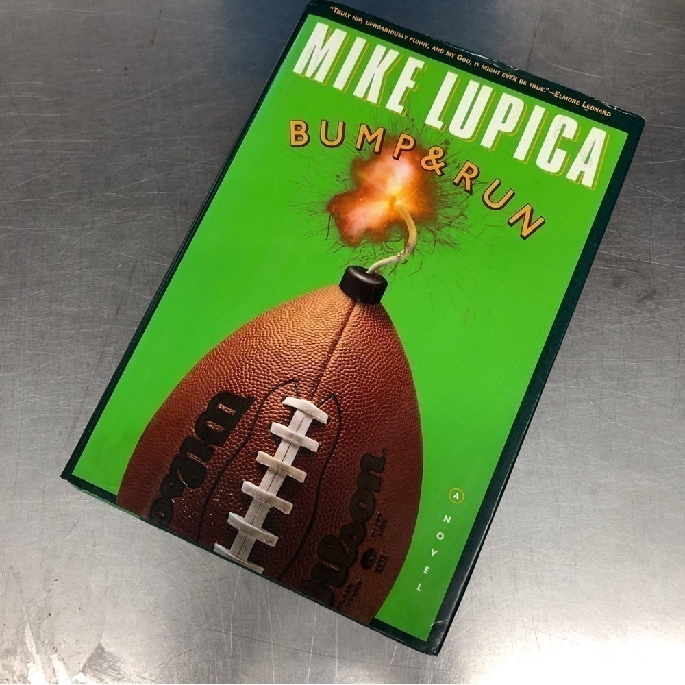 Bump and Run By: Mike Lupica, Hardback book